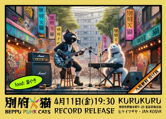 Flyer Beppu Punk Cats: Record Release Concert, April 11, 10:30 at KURUKURU